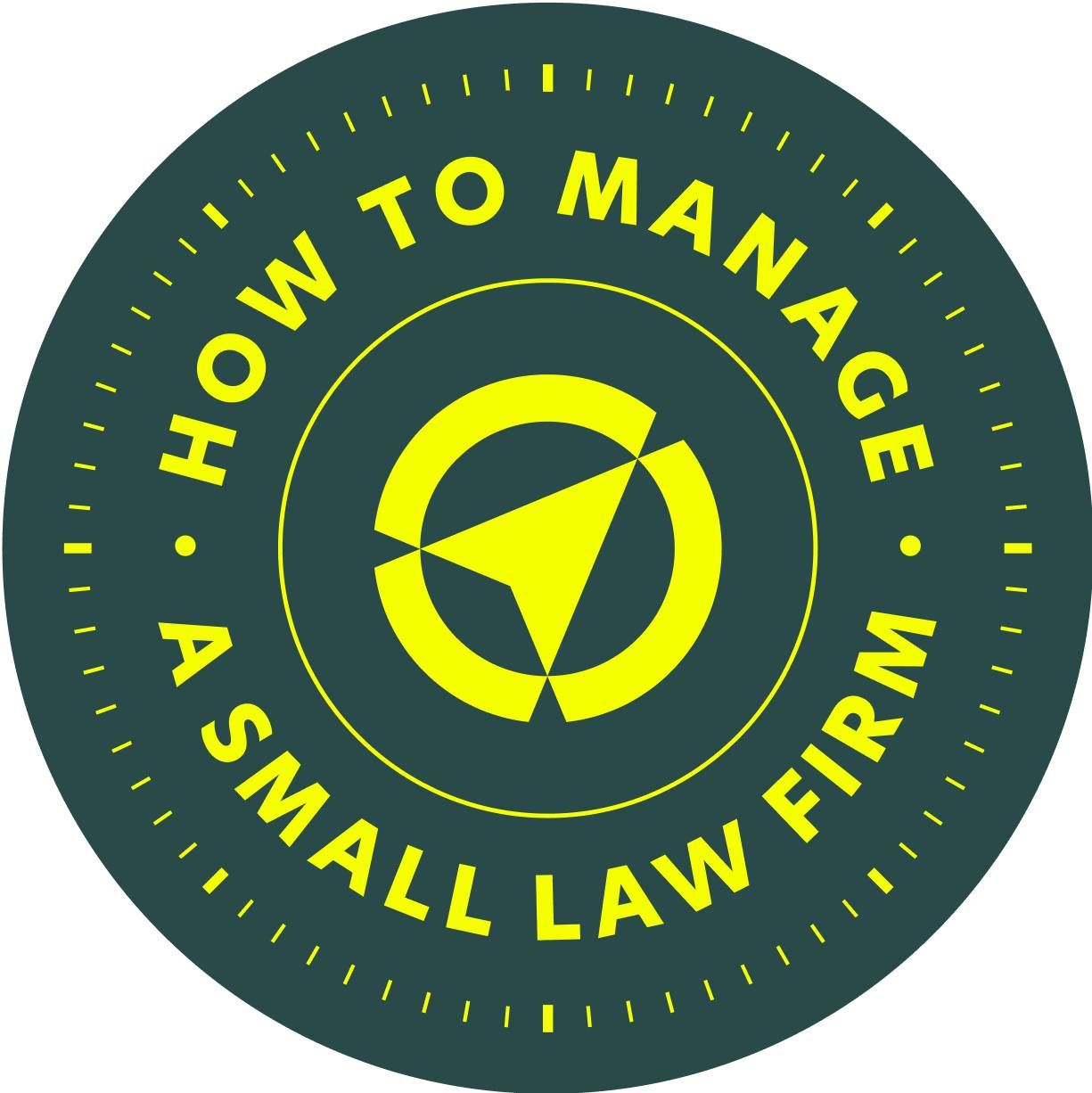 How to Manage a Small Law Firm logo
